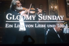 11. Filmplus praesentierte eine ungespielte Archivkopie des Klassikers GLOOMY SUNDAY aus den Haenden des Filmmuseum Duesseldorf